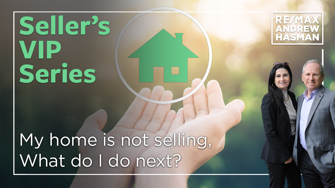 My Home is Not Selling. What do I do?