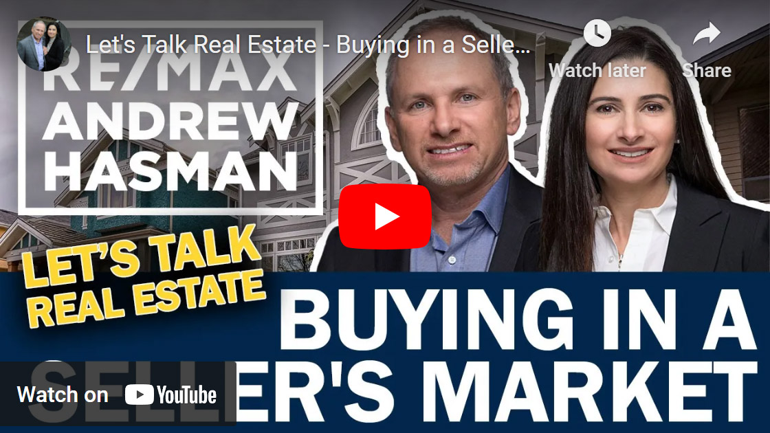 Let's Talk Real Estate - Buying in a Seller's Market
